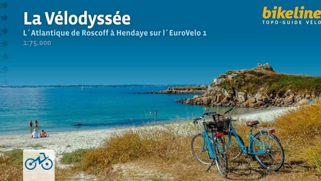 Guide La Vélodyssée - L'Atlantique de Roscoff à Hendaye sur l'EV1